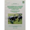 Výrobní zemědělská praxe a potravinářské biotechnologické úpravy pro zvýraznění pozitivních zdravotních vlivů mléka a mléčných výrobků (2008)