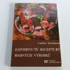 Zapomenuté receptury masných výrobků (1991)