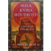 Malá kniha moudrosti - základní ponaučení (2018)