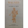 Wagner o hudbě a umění (1959)