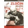Zločin jako profese (2011)