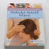 Indická masáž hlavy (2008)