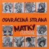 Odvrácená strana matky podruhé (2019)