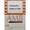 Problematika námětu ve filmu (1946)