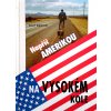 Napříč Amerikou na vysokém kole (1998)