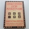 Čínský systém léčby potravinami