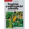 Tropické a subtropické zeleniny (1998)