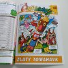 Čtyřlístek 549-550 - Červené srdce, Zlatý tomahavk (2013)