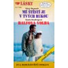 Lásky 219 - Lásky v bílém plášti 9 - Mé štěstí je v tvých rukou, Ralfova volba (1995)