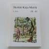 Školák Kája Mařík 1-7 (1990-1991)