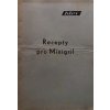 Recepty pro Minigril