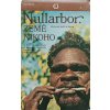 Nullarbor, země nikoho (1978)