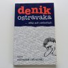 Denik Ostravaka - eště mě nědostali! (2005)