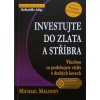 Investujte do zlata a stříbra (2010)