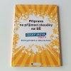 Příprava na přijímací zkoušky na SŠ - Český jazyk - 4 letá gymnázia a odborné školy (2009)
