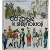 Od zbroje k stejnokroji (1988)