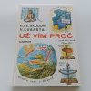 Už vím proč I. (1981)