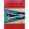 Kinematika v príkladoch (1964)