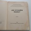 Jak vytvořím masku? (1936)