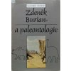 Zdeněk Burian a paleontologie (1990)
