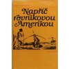 Napříč rovníkovou Amerikou (1984)