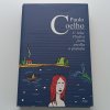 U řeky Piedra jsem usedla a plakala (2009)