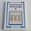 Strojírenská technologie III (2000)