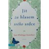 Jít za hlasem svého srdce (2013)