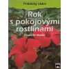 Rok s pokojovými rostlinami (1994)