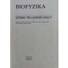Biofyzika - učebnice pro lékařské fakulty (1983)