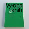 Výroba knih (1974)