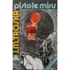 Pistole míru (1991)