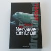 Nervové centrum (2007)