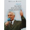 Proč nejsem sociálním demokratem (1998)
