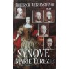 Synové Marie Terezie (2005)