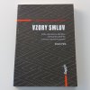 Vzory smluv podle občanského zákoníku, obchodního zákoníku a zákona o cenných papírech (2004)