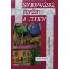 Staropražské pověsti a legendy (2005)