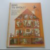 Kdo tu bydlí? (1988)