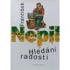 Hledání radosti (2006)