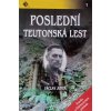 Poslední teutonská lest - Pravda o Štěchovickém pokladu (2014)