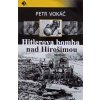 Hitlerova bomba nad Hirošimou (2017)