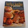 Velká kniha o pečení (2004)