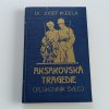 Aksakovská tragedie (1932)