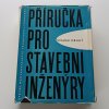 Příručka pro stavební inženýry II (1961)