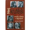 Nejkrutější muži a ženy v dějinách (2002)