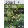 Zdravá zahrada (2006)