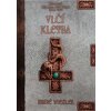 Kroniky Hagena von Stein 3 - Vlčí kletba (2011)