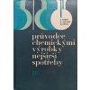 Průvodce chemickými výrobky nejširší spotřeby (1978)
