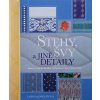 Stehy, švy a jiné detaily (2008)