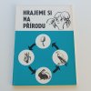 Hrajeme si na přírodu (1987)